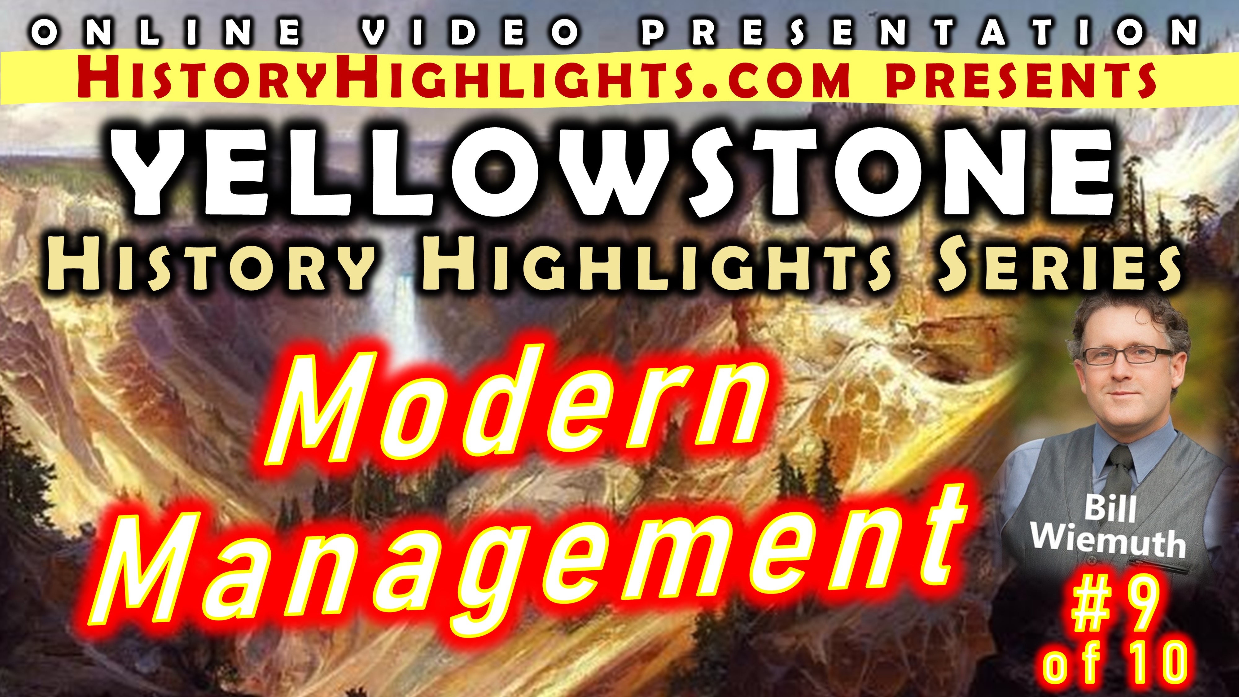 09 Yellowstone-Modern Management