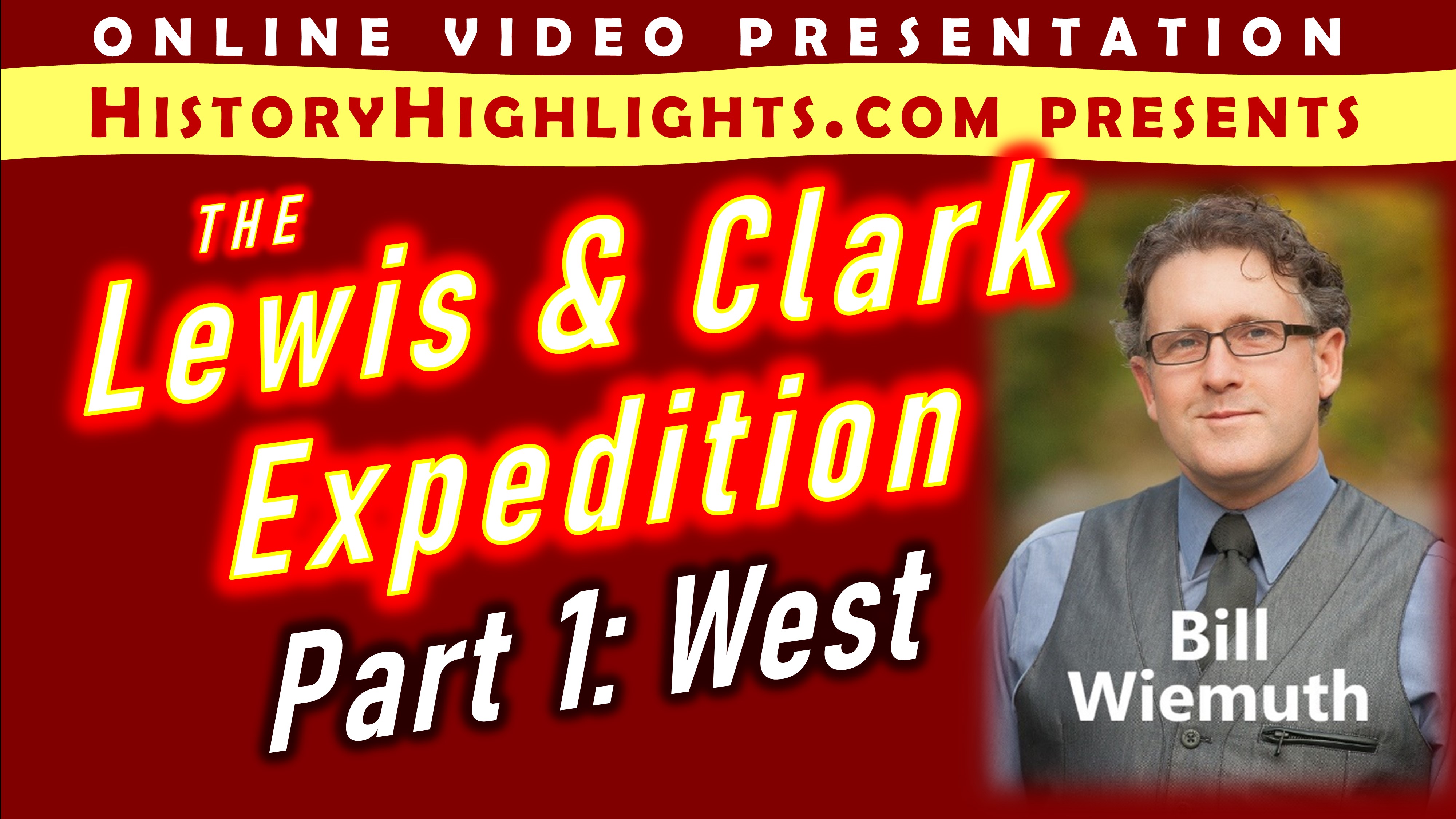 The Lewis and Clark Expedition-PART 1--Westward to the Pacific