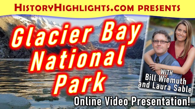 Glacier Bay History Highlights