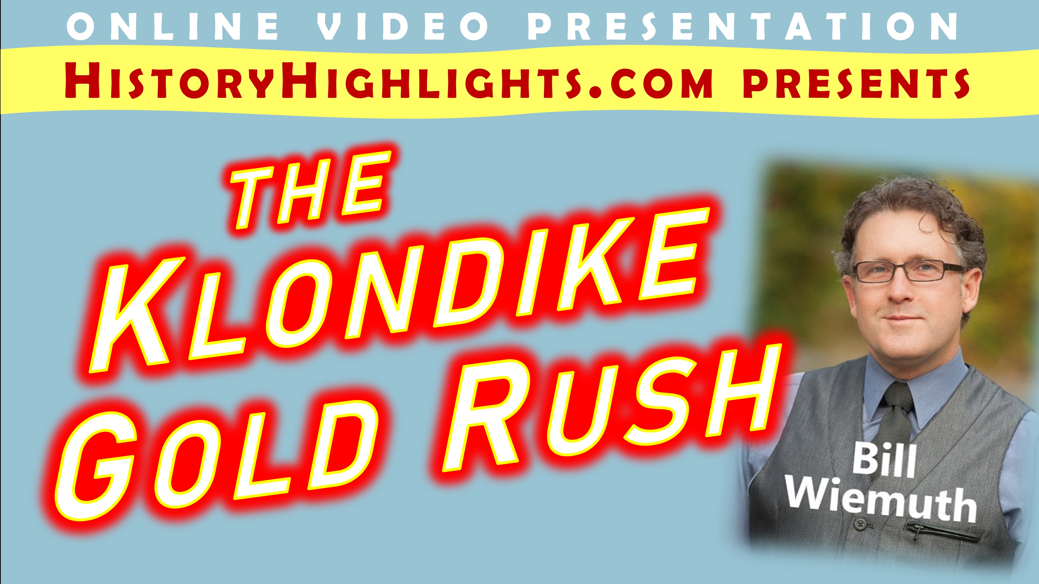 The Klondike Gold Rush