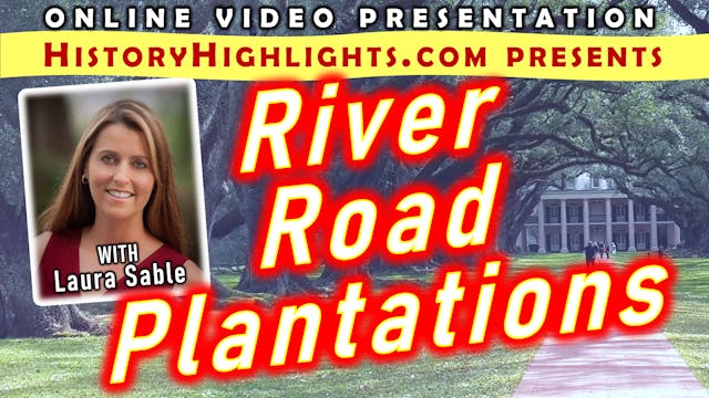 River Road Plantations - History High...
