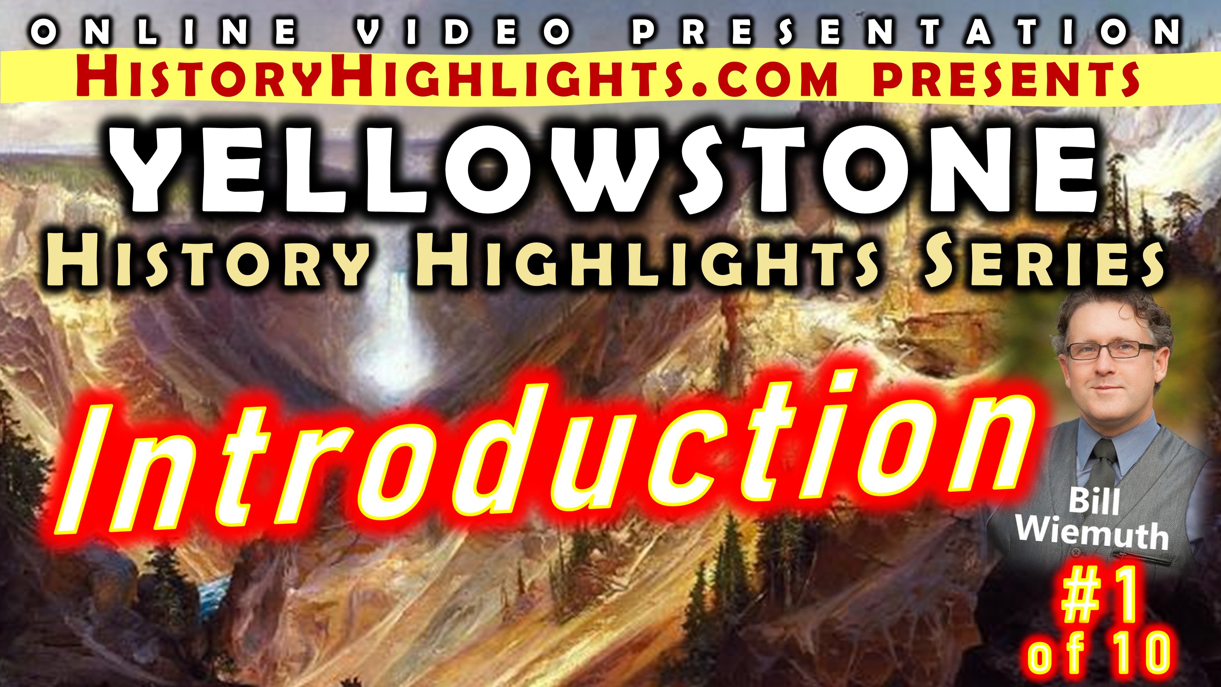 01 Yellowstone-Introduction