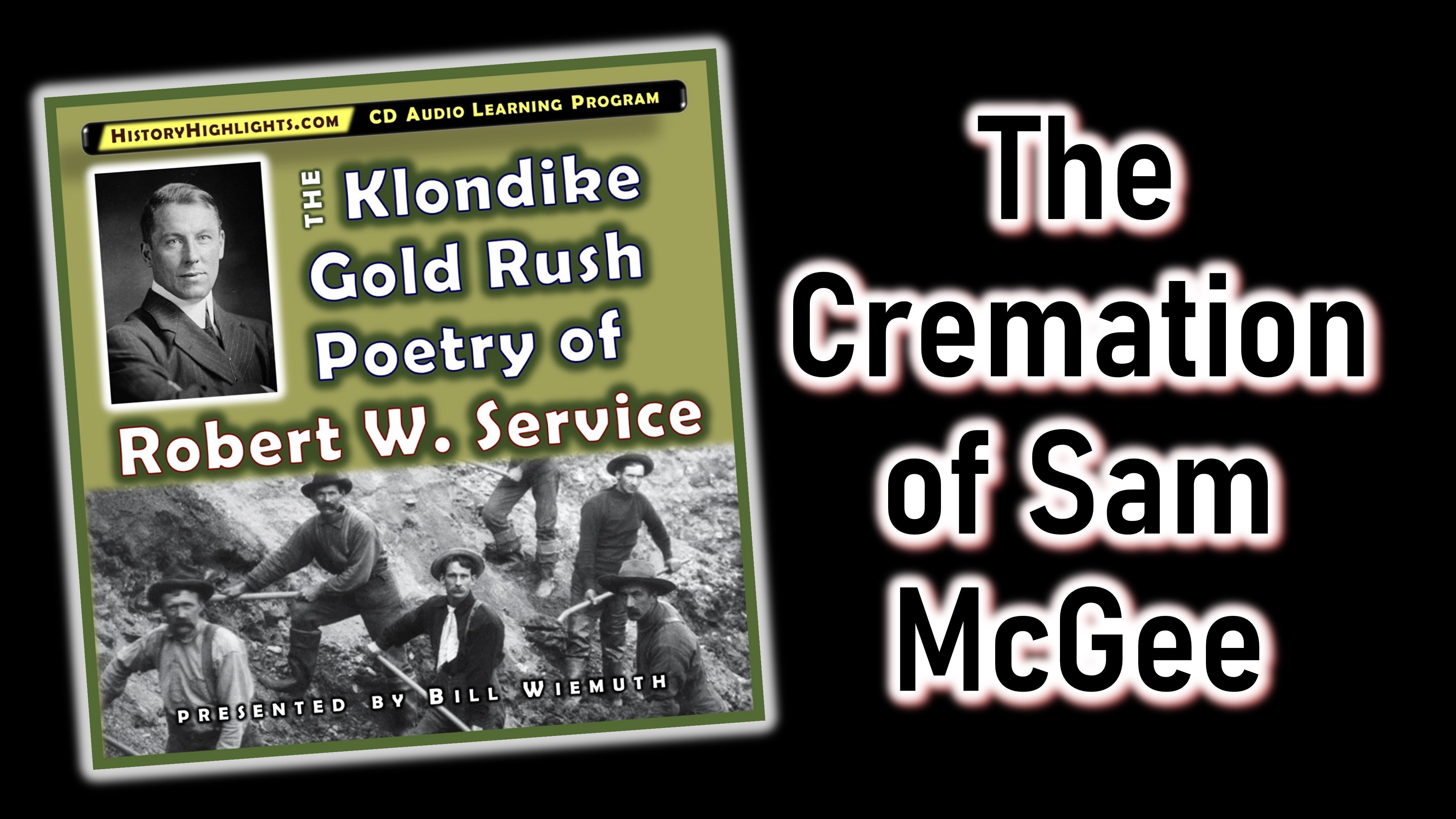 The Cremation of Sam McGee