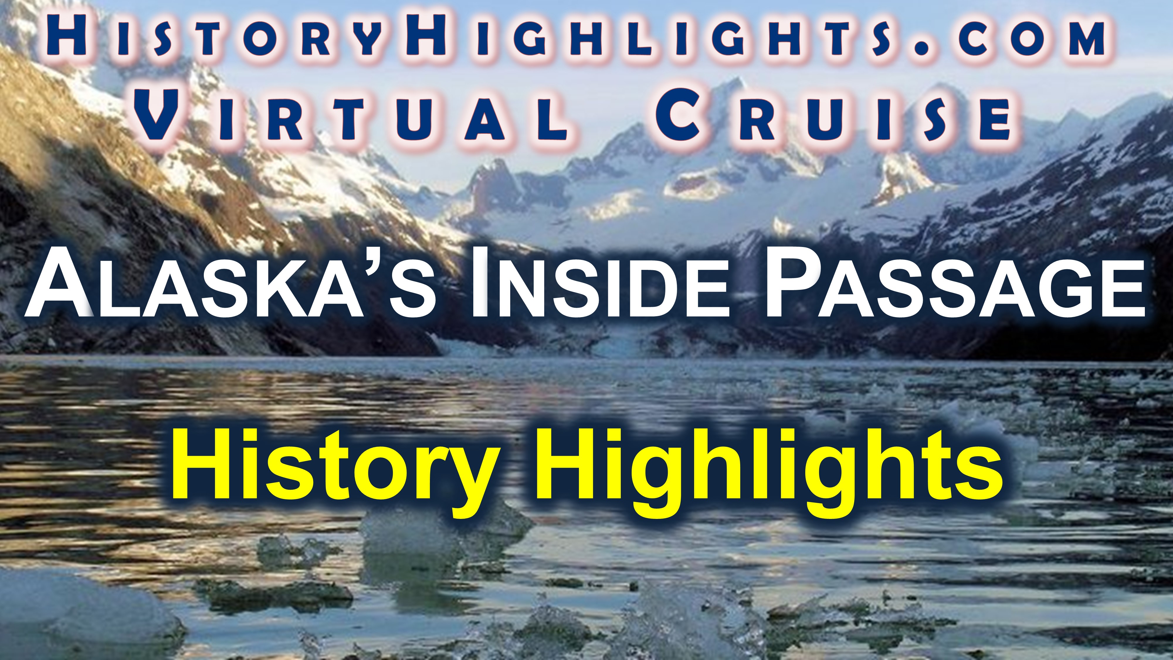 Alaska History Highlights Collection