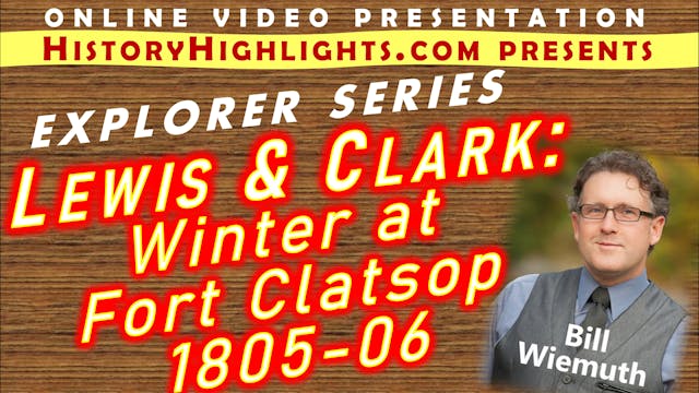 Lewis and Clark Expedition: Winter at...