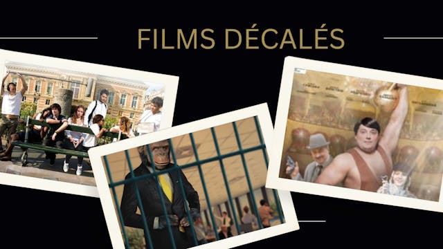 FILMS DÉCALÉS