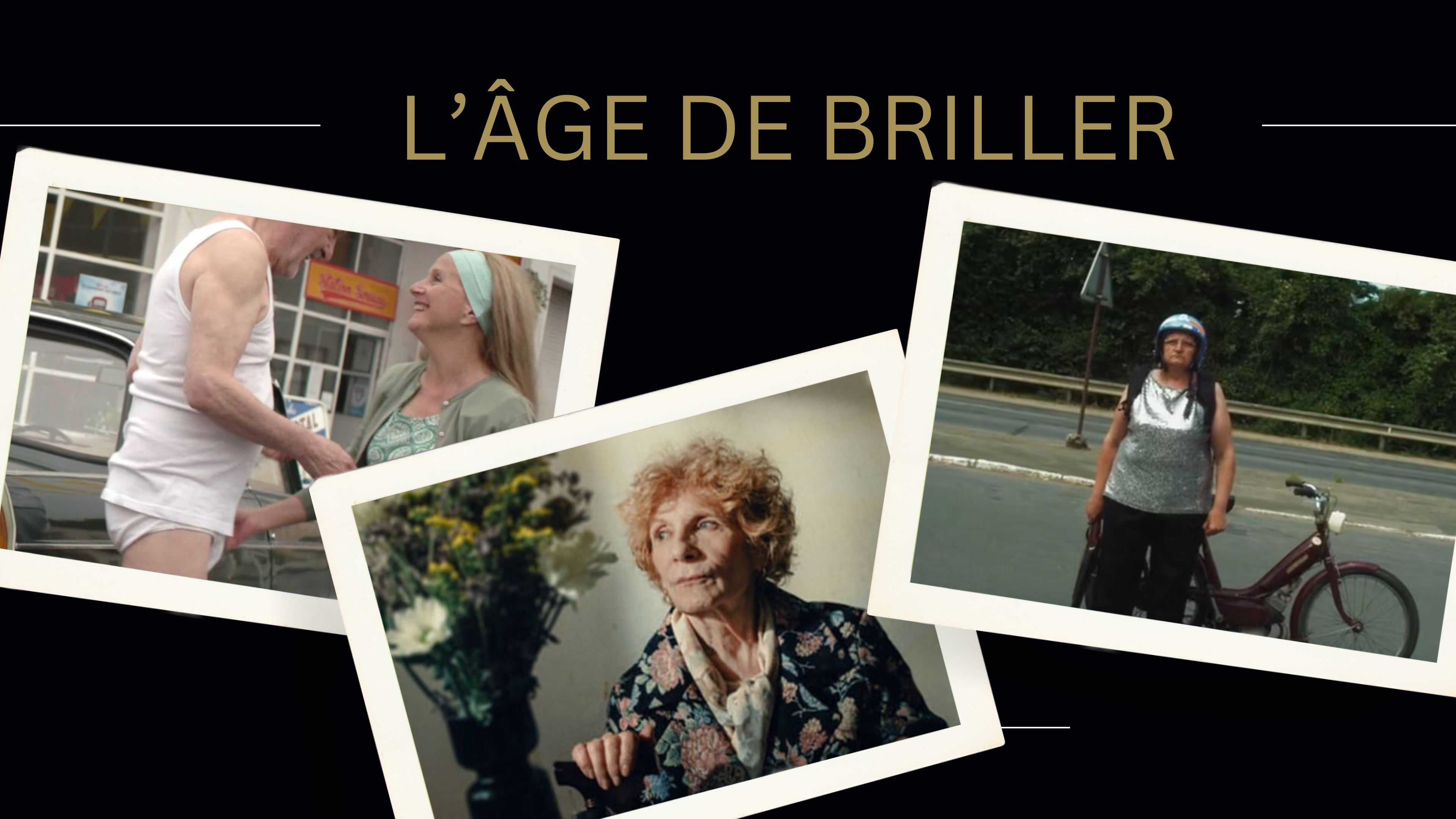 L'ÂGE DE BRILLER