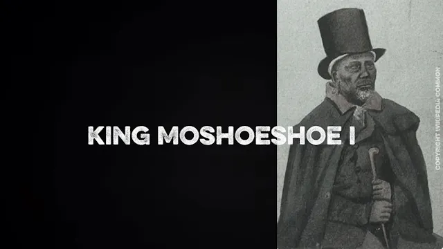 Moshoeshoe I - The King Who Sent His ...
