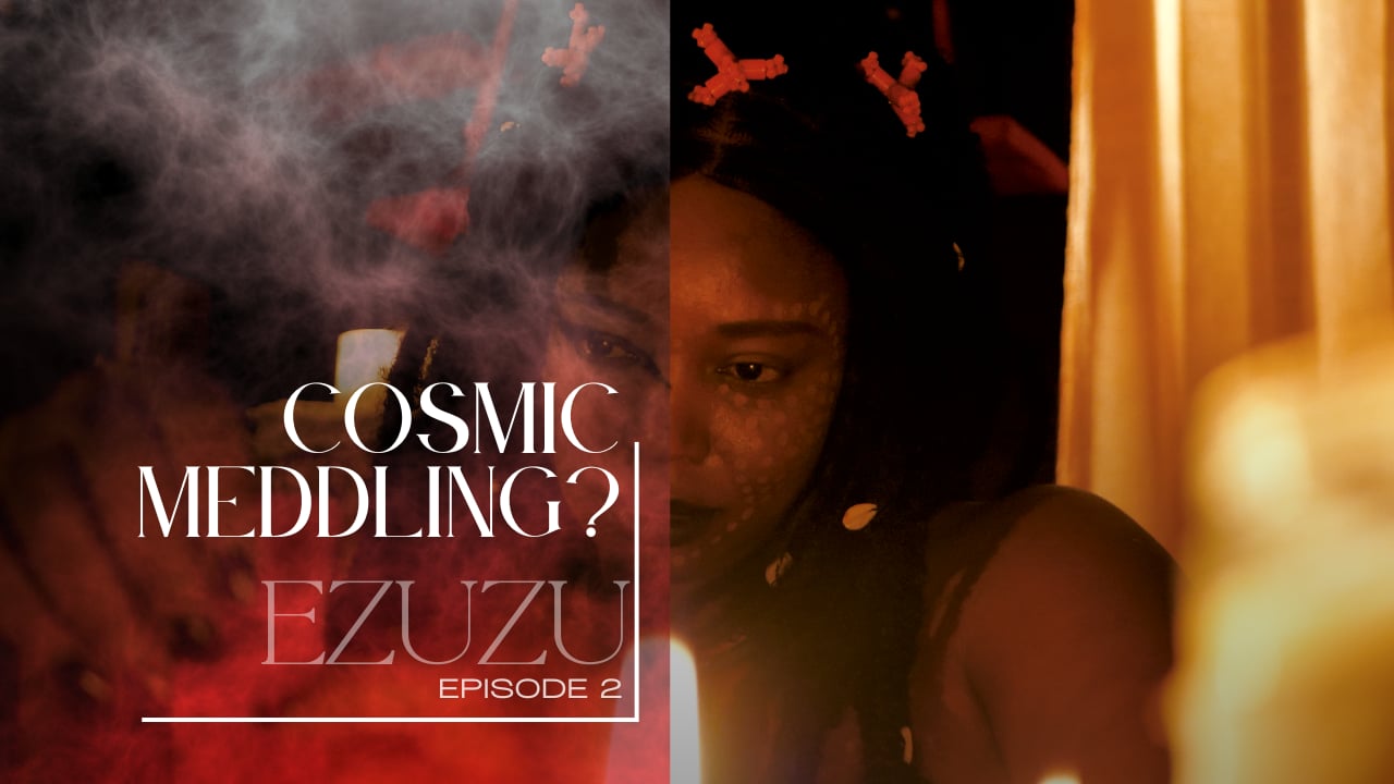 Ezuzu EP2  Cosmic Meddling?