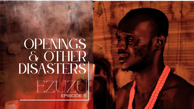 Ezuzu EP 5 Openings and Other Disasters