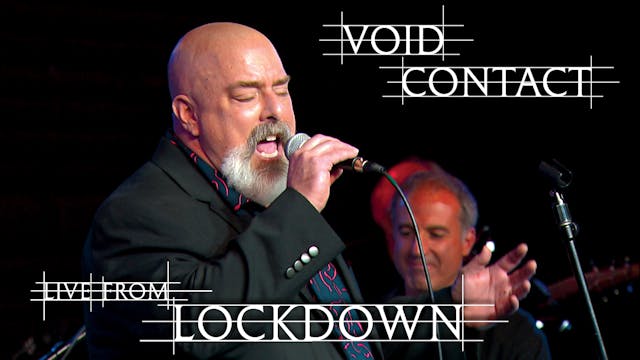 Void Contact Live From Lockdown