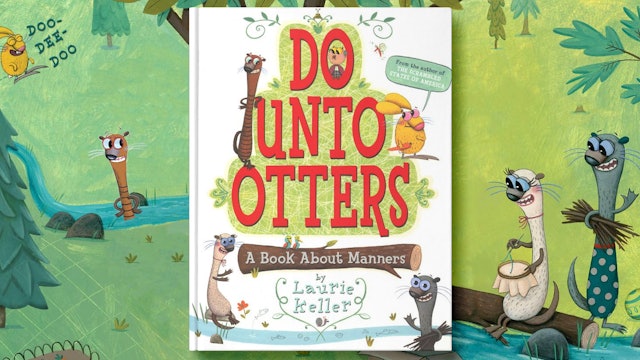 Do Unto Otters: A Book About Manners