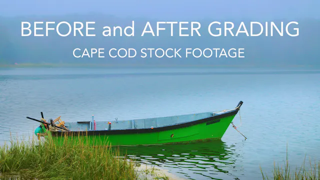 Sony PXW-FS7:  Before and After Grading  - Cape Cod Stock Footage