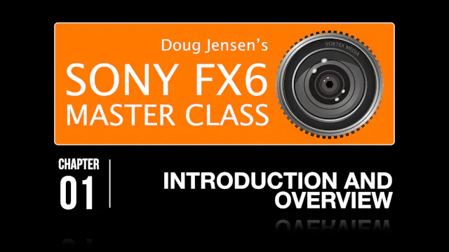 FX6 CHAPTER 01:  INTRODUCTION and OVERVIEW