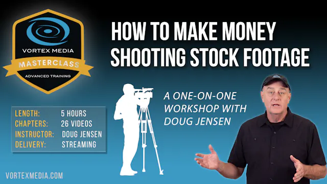 HOW TO MAKE MONEY SHOOTING STOCK FOOTAGE
