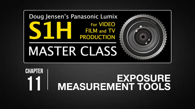 S1H: CHAPTER 11 - Exposure Measurement Tools