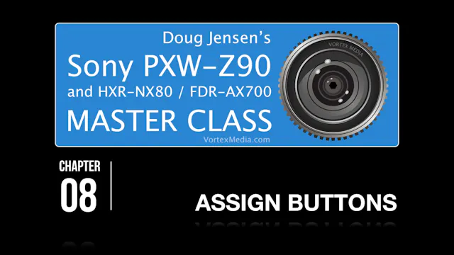 SONY Z90 - ASSIGN BUTTONS