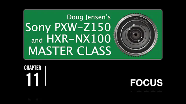 SONY Z150 & NX100 - FOCUS