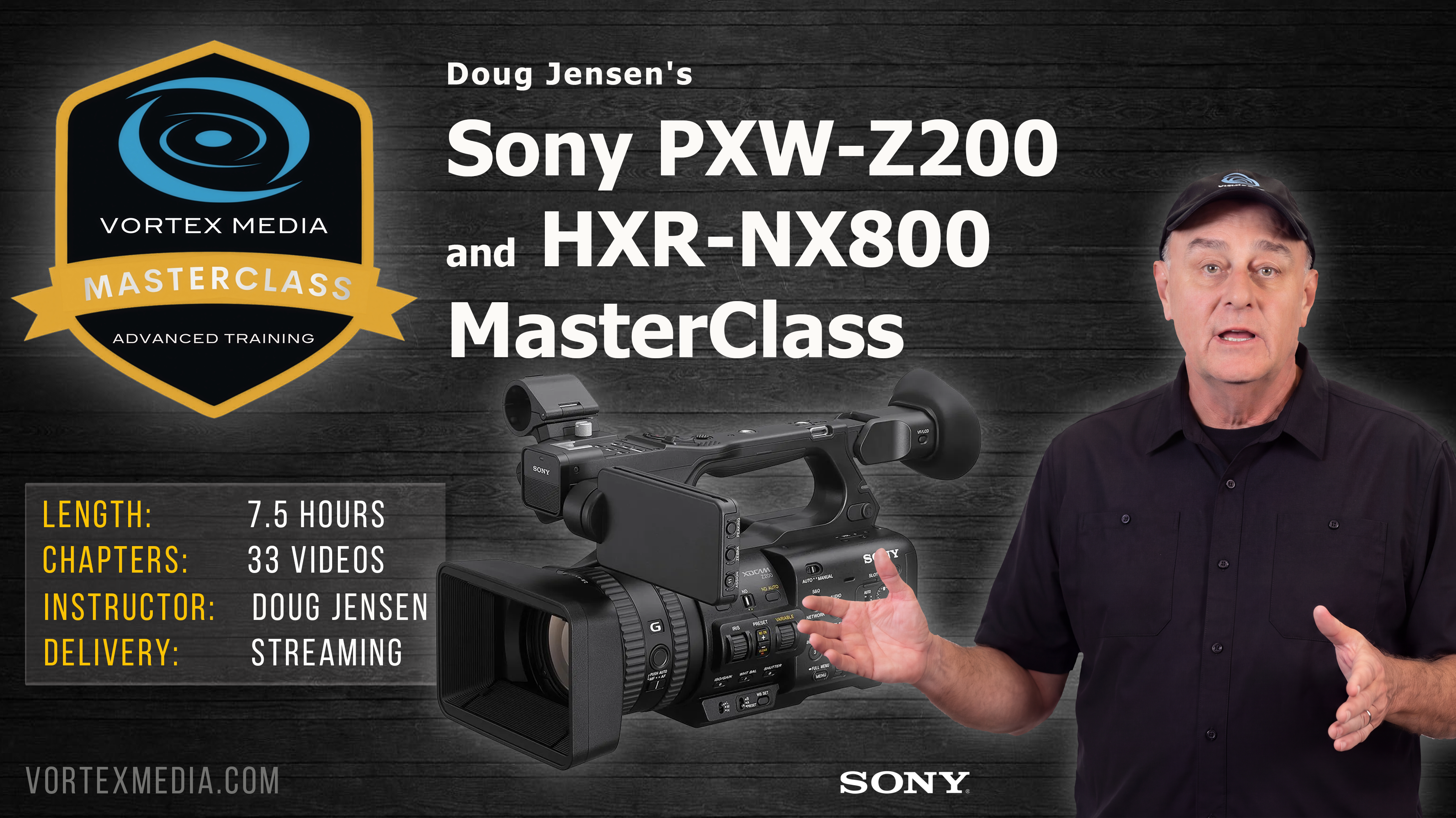 Doug Jensen's Sony PXW-Z200 and NX800 Master Class