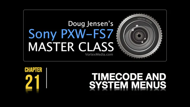 TIMECODE AND SYSTEM MENUS