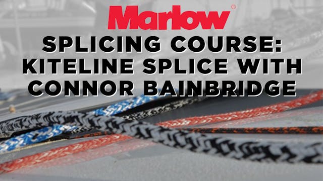 Marlow Splicing Course - Kiteline Spl...