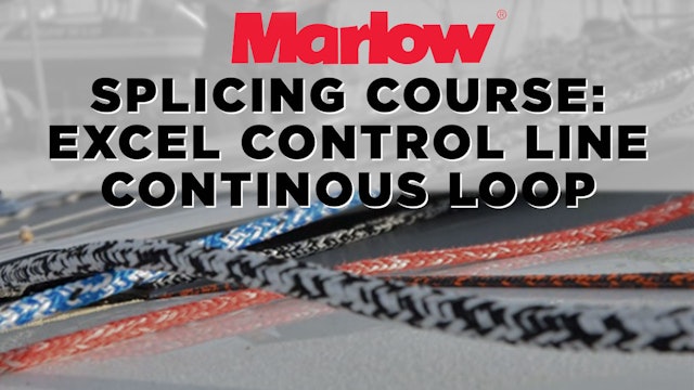 Marlow Splicing Course - Excel Control Line Continous Loop