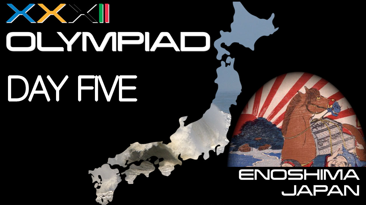 XXXII Olympiad - Enoshima - Day Five
