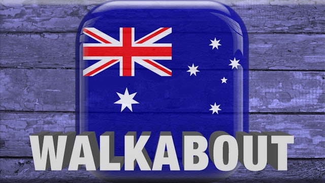 WALKABOUT - AUSTRALIA