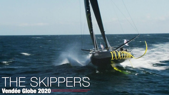 Vendée Globe 2020 - The Race and The Skippers