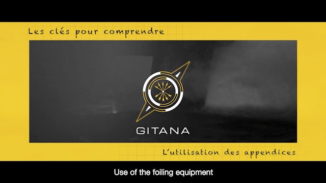 Gitana Team - Use Of The Foiling Equipment