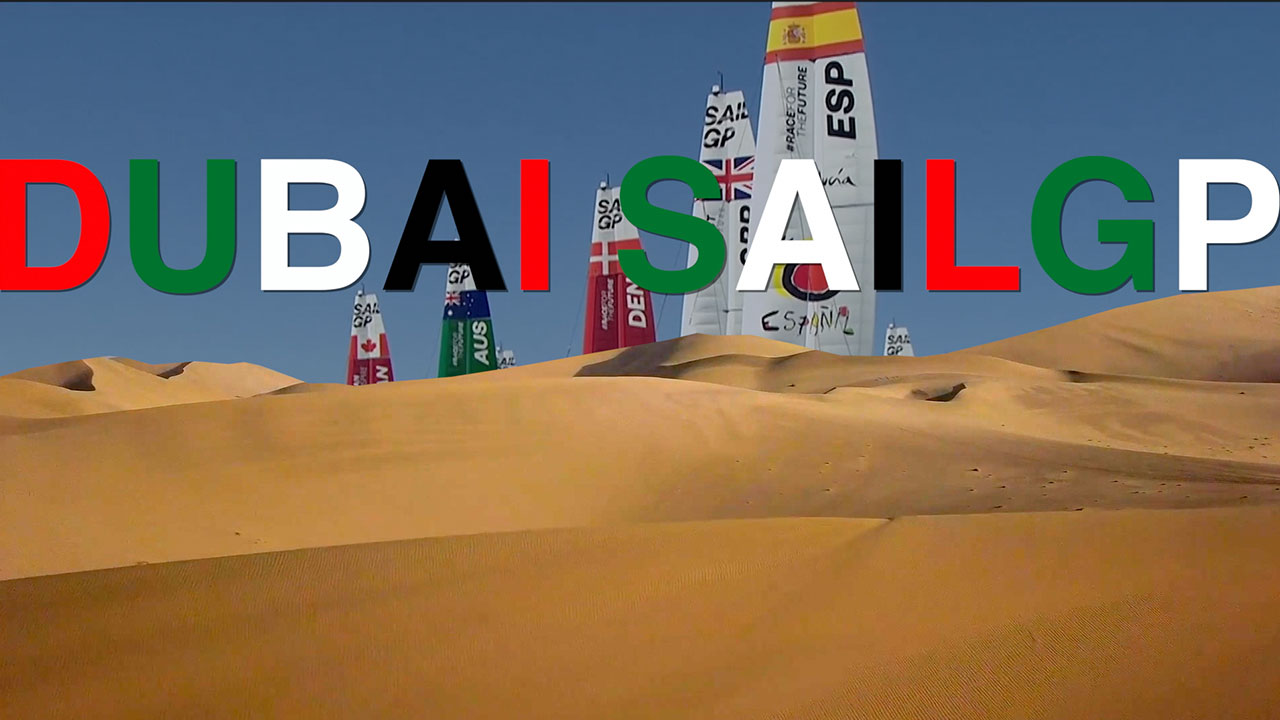 SailGP S3 - Dubai - Practice Day