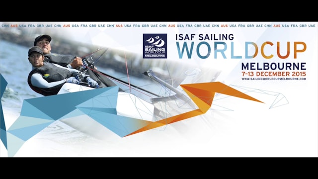 2015 Sailing World Cup Melbourne