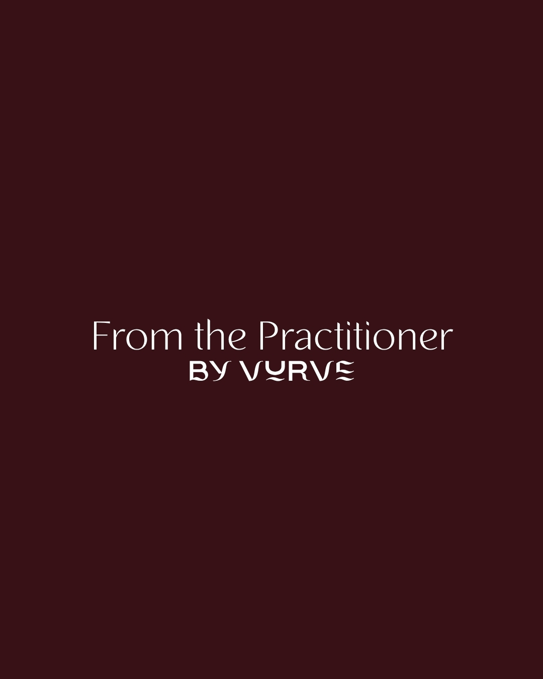 From the Practitioner