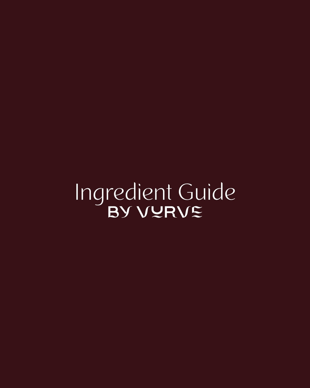 Ingredient Guide