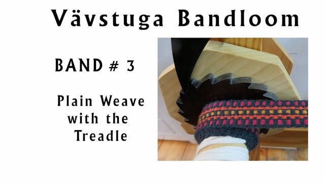 BW-15. Bandloom #3 – treadle