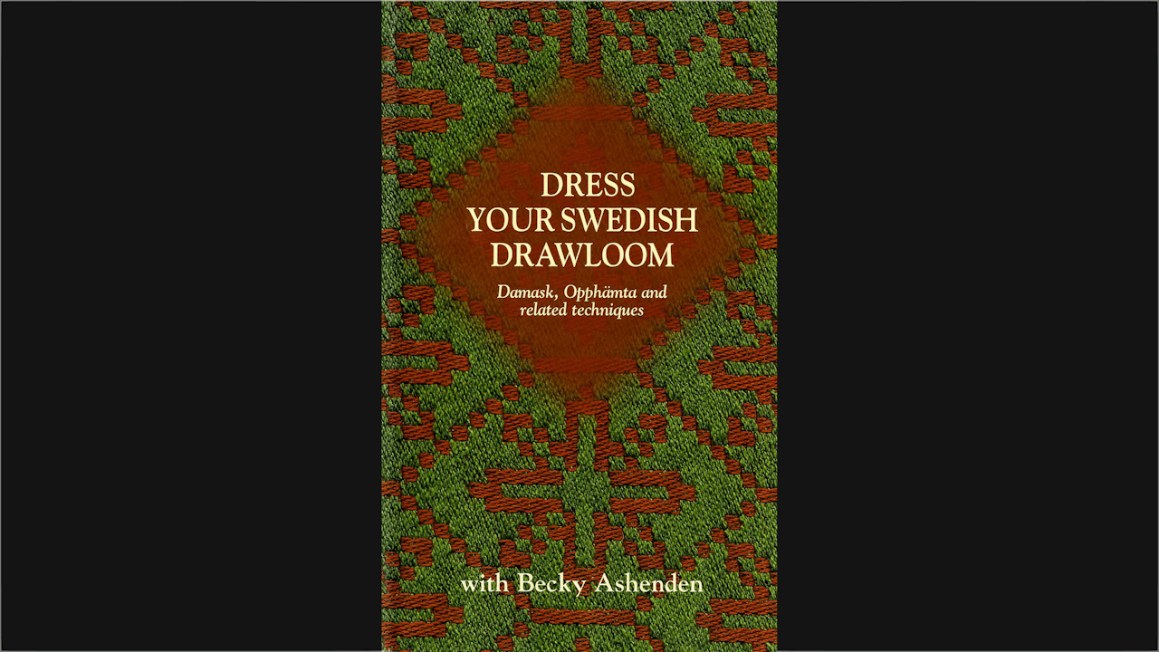 Dress Your Swedish Drawloom