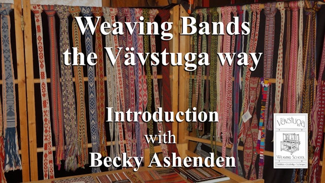 BW-01. Intro to Vävstuga Band Weaving