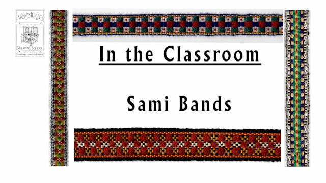 BW-30. Classroom #6 – Sami bands