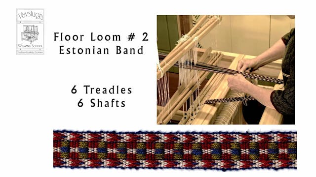 BW-20. Floor loom #2 – Estonian band