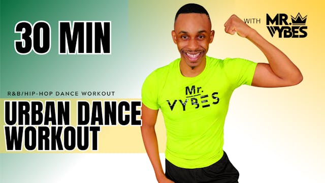 30 Minute Urban Dance Workout (#2)