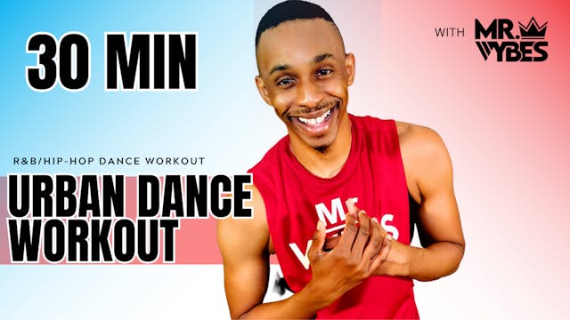 30 Minute Urban Dance Workout (#6)