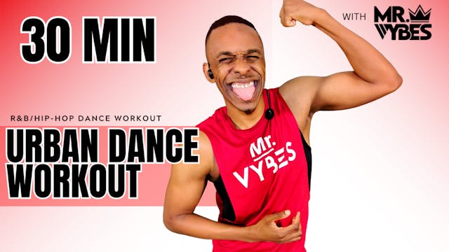 30 Minute Urban Dance Workout (#4)