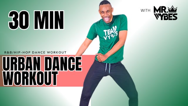 30 Minute Urban Dance Workout (#15)