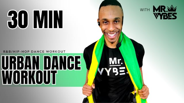 30 Minute Urban Dance Workout (#8)