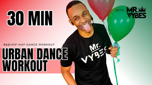 30 Minute Urban Dance Workout (#3)
