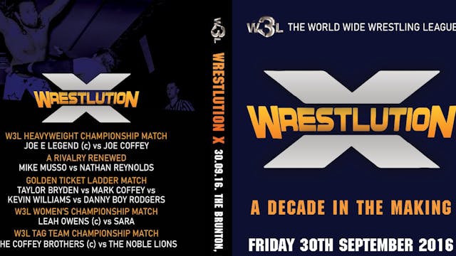 Wrestlution X