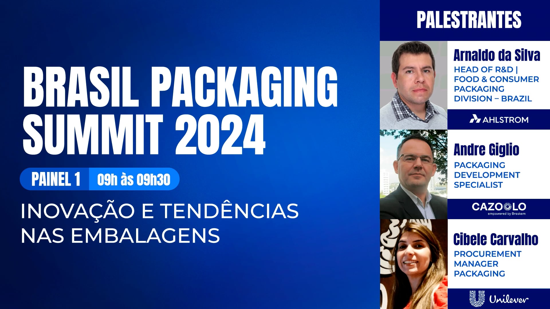 PAINEL - INOVAÇÃO E TENDÊNCIAS NAS EMBALAGENS