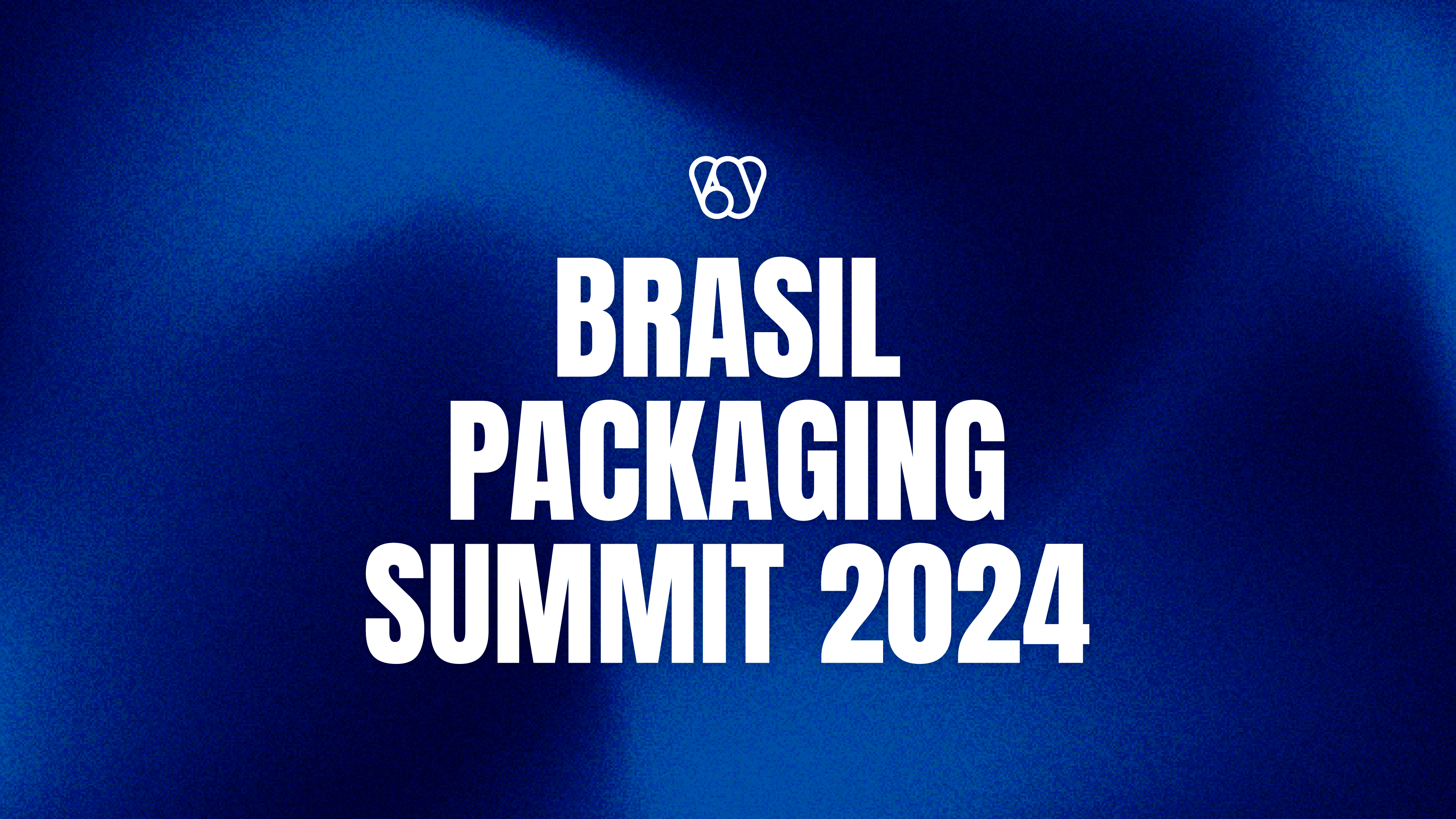 BRASIL PACKAGING SUMMIT 2024