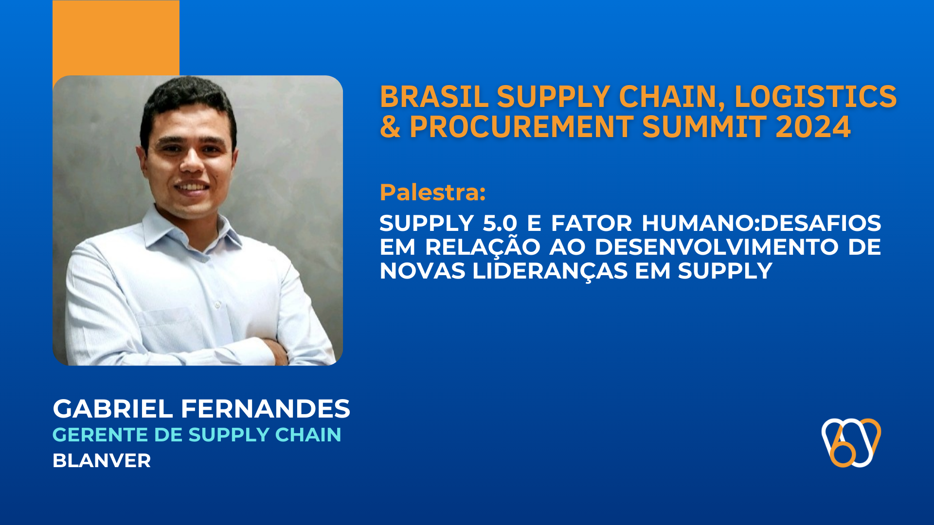 SUPPLY 5.0 E FATOR HUMANO - GABRIEL FERNANDES/BLANVER