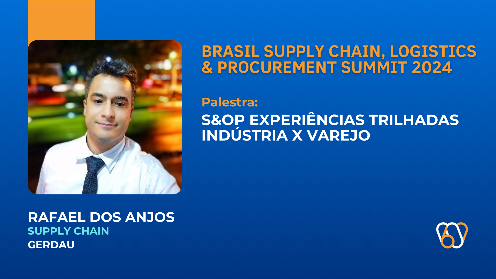 S&OP EXPERIÊNCIAS TRILHADAS - INDÚSTRIA X VAREJO